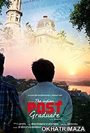 The Indian Post Graduate (2018) Bollywood Hindi Movie